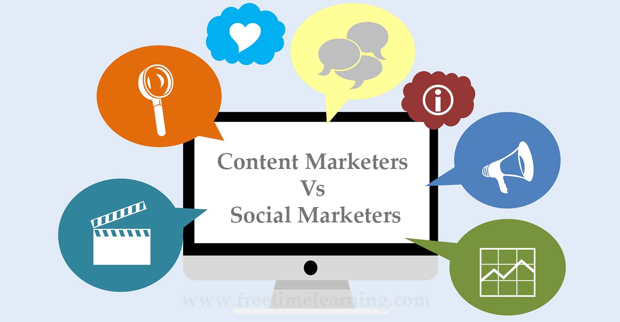 Content Marketers Vs Social Marketers