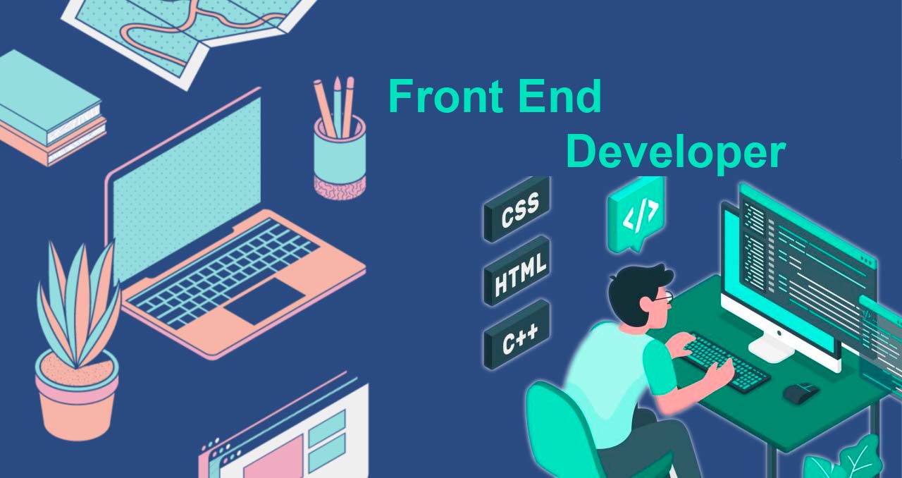 Front End Developer Job Description (Skills and Requirements) in 2025