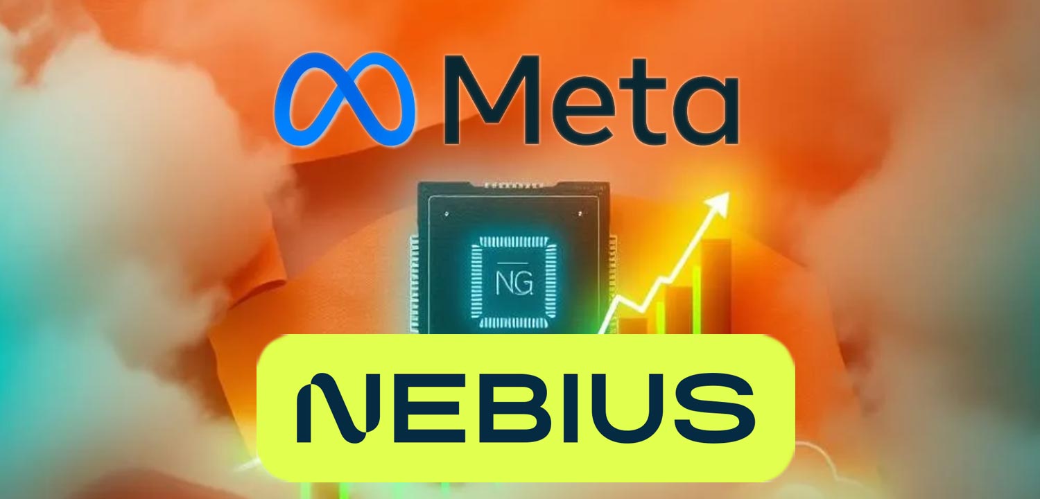 Nebius Taps $20B Microsoft, $3B Meta AI Infrastructure Deals to Turbocharge Global GPU Cloud Expansion