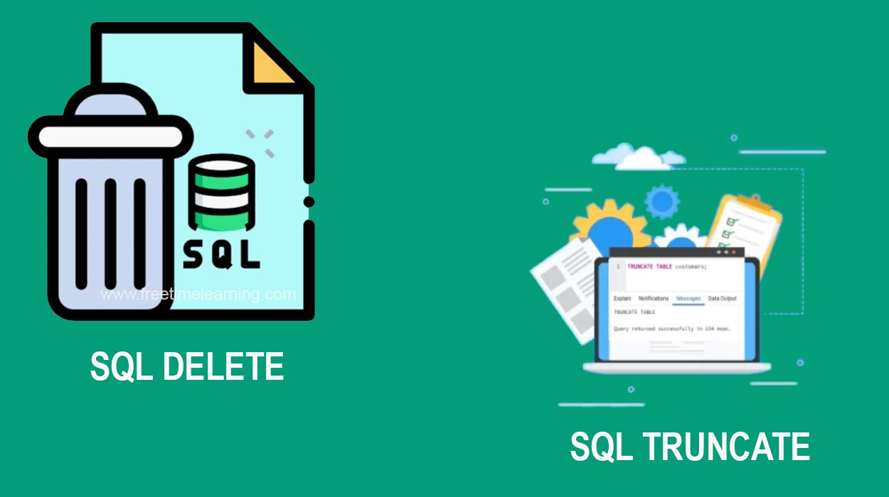 Difference Between SQL DELETE and SQL TRUNCATE