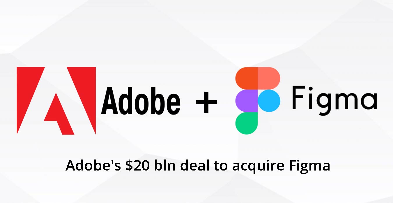  Adobe's $20 bln deal to acquire Figma under Scrutiny From EU Regulators