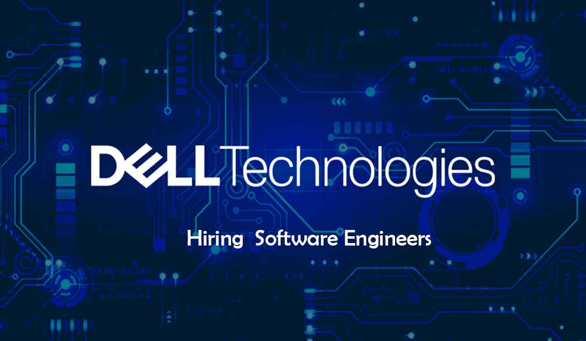 Dell Technology is Hiring Experienced Software Engineers Apply Now