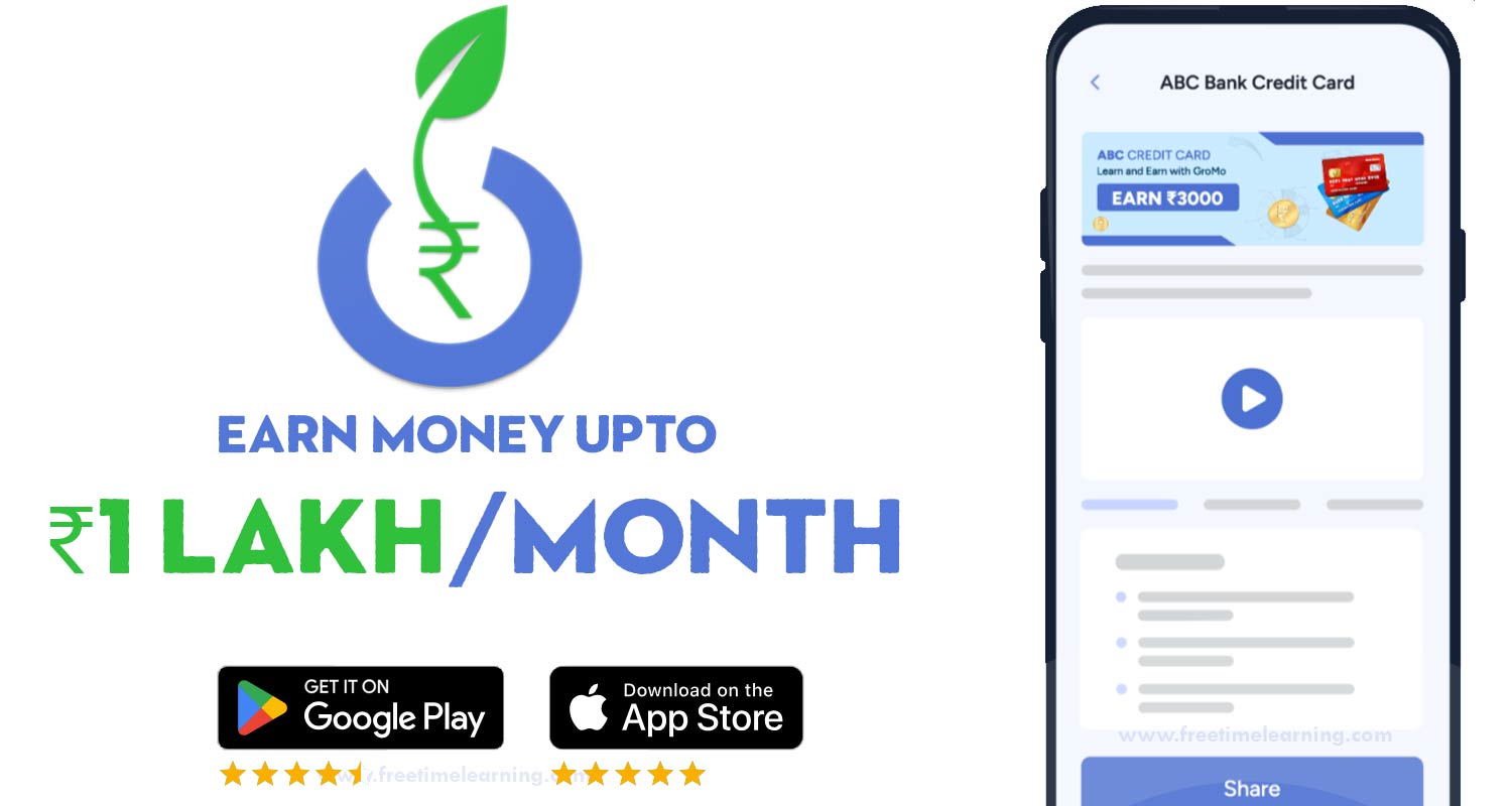 How to Earn Money Upto ₹1 Lakh/Month With 'GroMo' App?