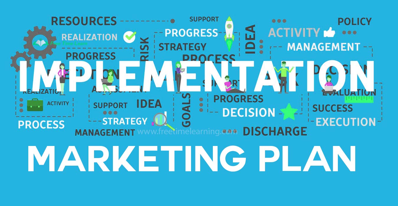 Marketing Implementation : Plan, Strategies, Tips