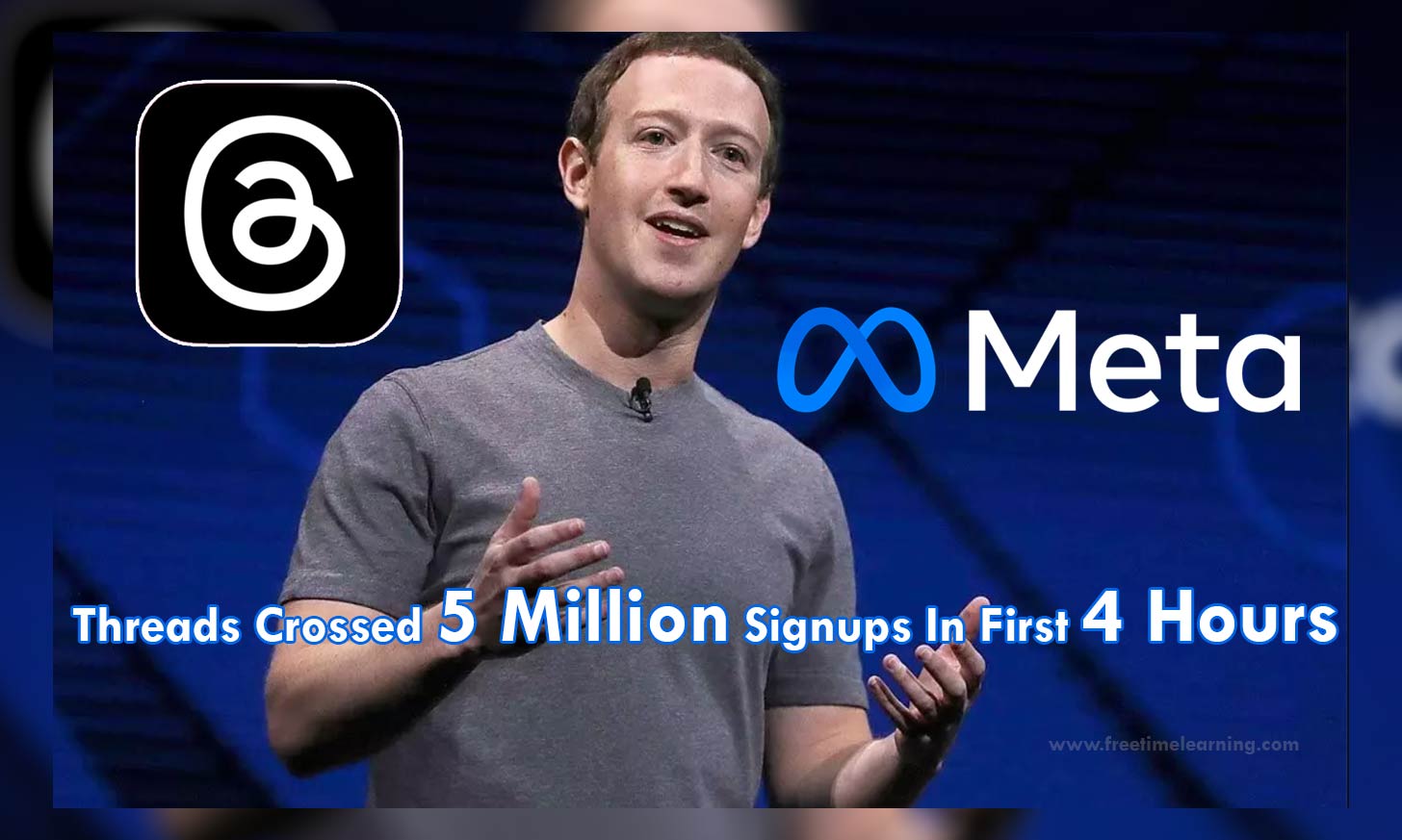 Meta CEO Zuckerberg says,Threads Crosses 5 Million Sign Ups In First 4 Hours